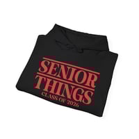 Image 7 of Senior Things Hoodie - Class of 2026 Graduation hoodie 