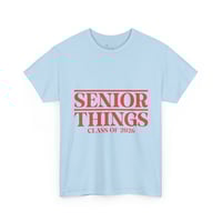 Image 9 of Senior Things Class of 2026 T-Shirt
