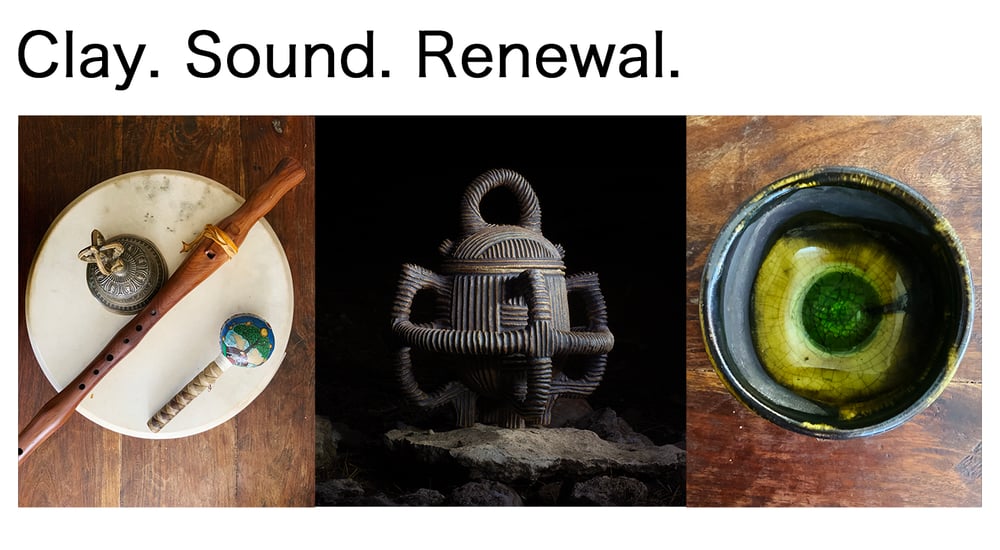 Image of Clay. Sound. Renewal. 