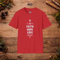 Image 10 of Faith Hope Love T-Shirt — Inspirational Christian Tee with Cross