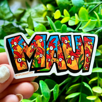 Image 1 of Maui is Full of Chickens Waterproof Stickers