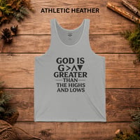Image 3 of Faith Tank — "God Is Greater Than the Highs and Lows" Inspirational Christian Tank