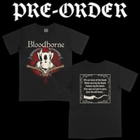 Image 1 of [PRE-ORDER] Bloodborne 'Fear the Old Blood' T-Shirt