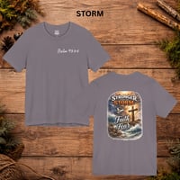 Image 5 of Faith Over Fear T-Shirt — "Stronger Than the Storm" Inspirational Christian Tee