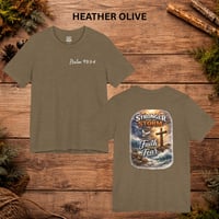 Image 11 of Faith Over Fear T-Shirt — "Stronger Than the Storm" Inspirational Christian Tee