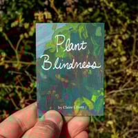 Image 1 of Plant Blindness - Claire Elliott