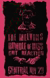 The Melvins • Bundle Of Hiss • Gut Reaction