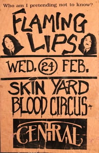 Flaming Lips • Skin Yard • Blood Circus | Poster