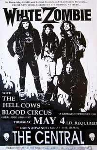White Zombie • The Hell Cows • Blood Circus