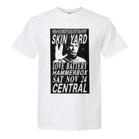 Skin Yard • Love Battery • Hammerbox | Central Poster T