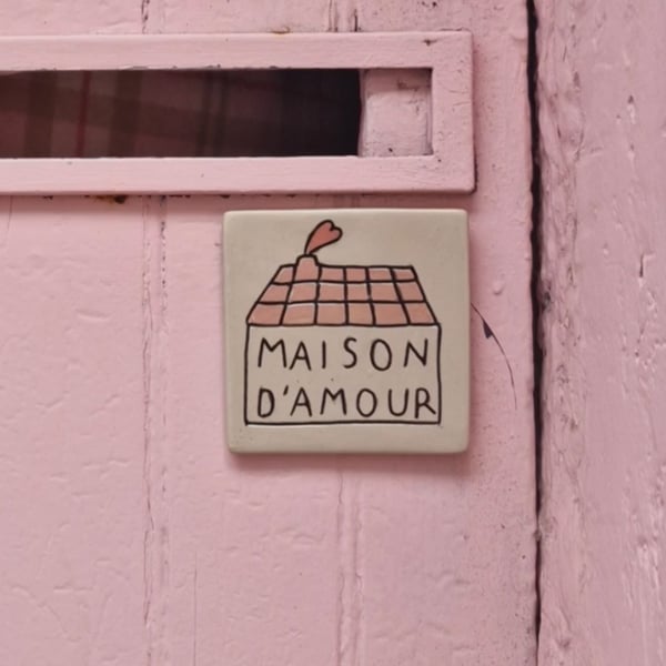 Image of La maison d'amour - plaque de maison