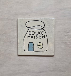 Image of La douce maison - plaque de maison