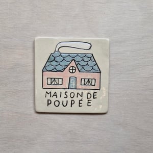 Image of La maison de poupée - plaque de maison