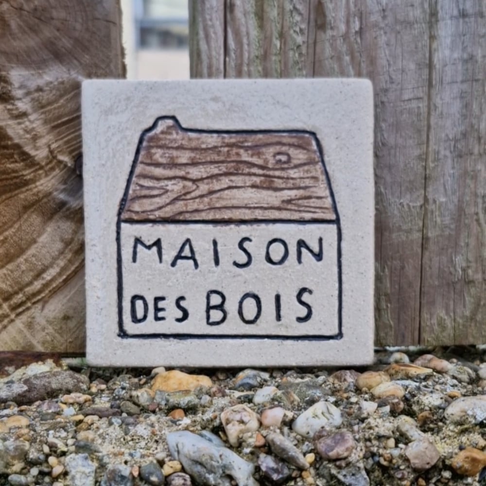 Image of La maison des bois - plaque de maison