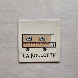 Image of La maison roulotte - plaque de maison