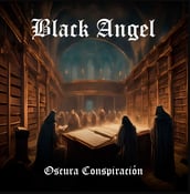Image of BLACK ANGEL "Oscura conspiracion" CD
