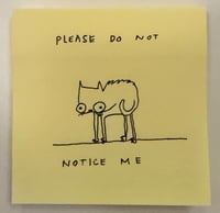 Don’t notice me 