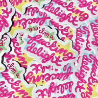 Image 2 of Badass I am a F*cking Delight sticker