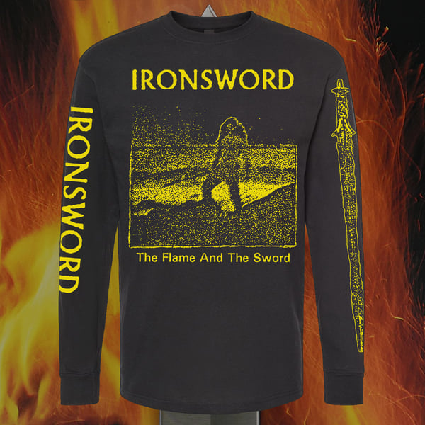 Image of Ironsword "The Flame And The Sword" Longsleeve Shirt