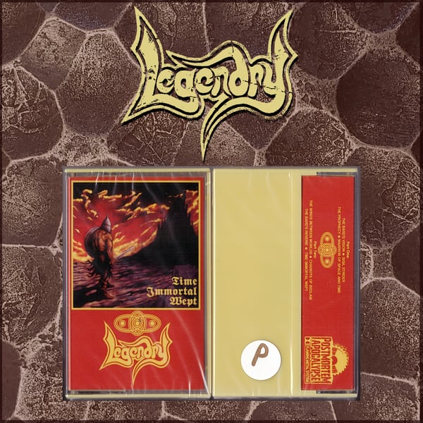 Image of Legendry "Time Immortal Wept" CS /// PA-1045