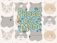 Proud Cat Mom Sticker