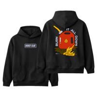Image 1 of burnitalldown Hoodie Black