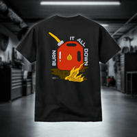 Image 3 of burnitalldown T-Shirt Black