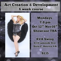 Act Creation and Development-6 week course 