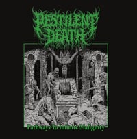 Image 1 of Pestilent Death - Pathways To Infinite Malignity 