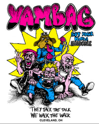 Image 2 of Yambag "Not Your Kinda Hardcore" Shirt