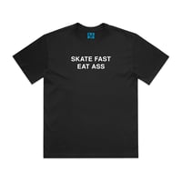 Image 2 of Skate Fast Eat Ass T-shirt