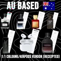  AU BASED 1:1 COLOGNE/AIRPODS VENDOR (WITH RECEIPTS)