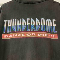 Image 5 of Thunderdome 'Dance or Die!!!' 90s XL