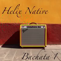 Helix Native Bachata 1