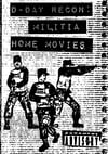 D-DAY RECON: MILITIA HOME MOVIES DVD