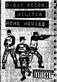 D-DAY RECON: MILITIA HOME MOVIES DVD