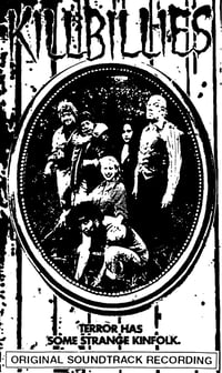 PRE-ORDER Eugene Chadbourne--Killbillies Soundtrack Cassette