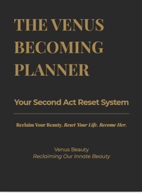 Image 1 of The Venus Becoming Planner (Your Second Act Reset System)