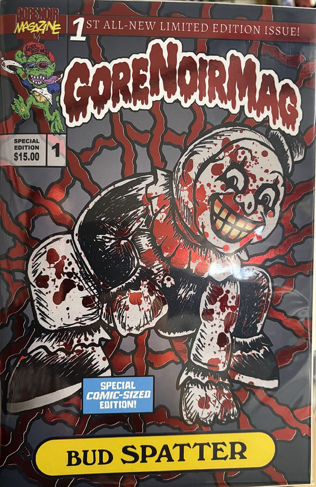 Image of SPOT FOIL Bud Spatter Terrifier GPK Spidey Tribute Comic Sized Magazine