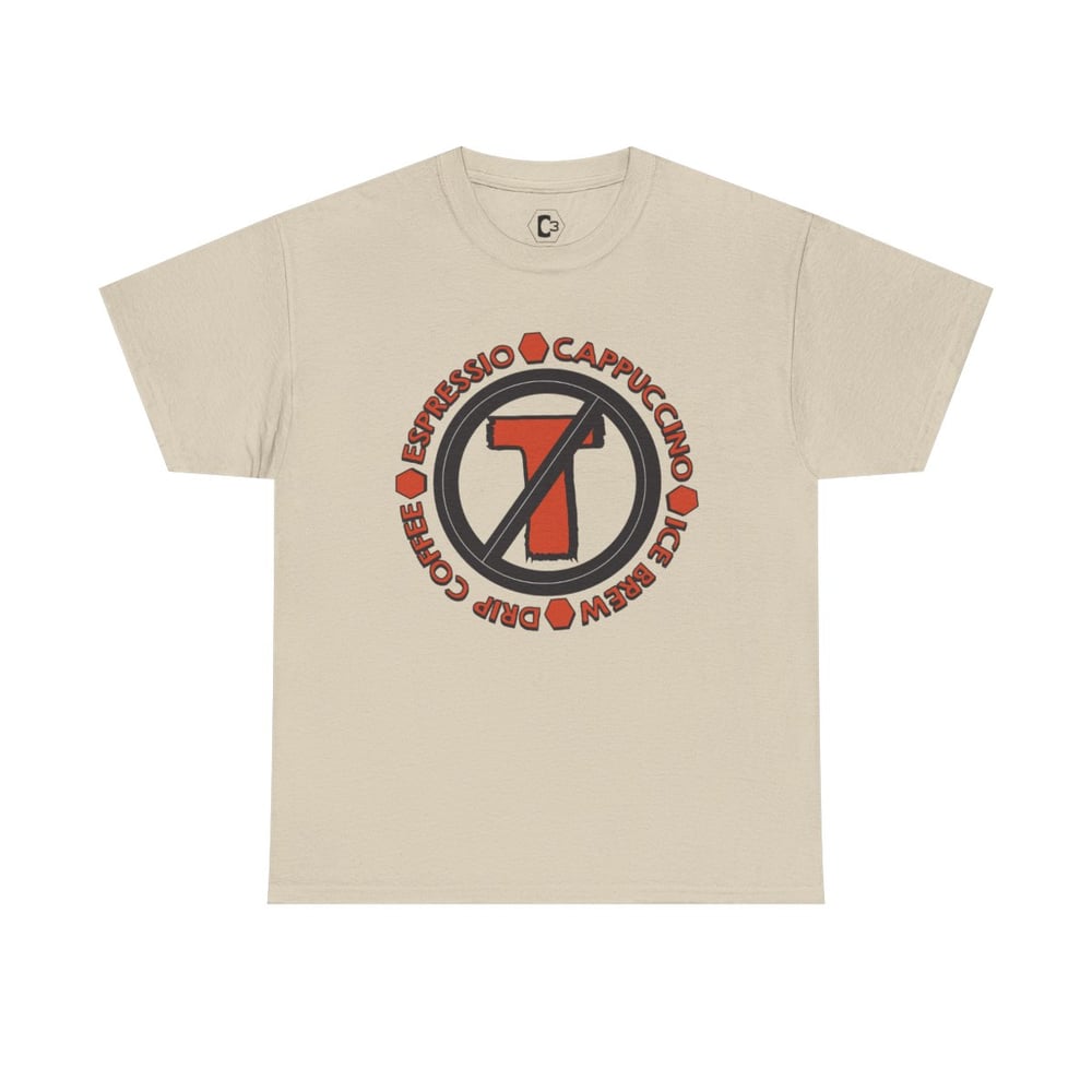 Image of " NO T" A funny coffee theme  T- shirt "