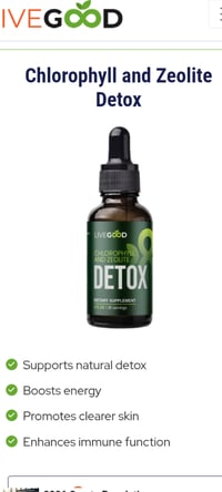 Chlorophyll and Zeolite Detox 