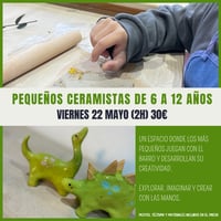 Image 1 of TALLER PEQUEÑOS CERAMISTAS VIERNES 22 DE MAYO 17:30