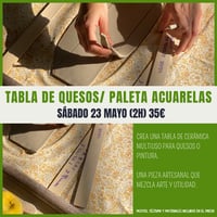 Image 1 of TALLER TABLA DE QUESOS/PALETA ACUARELA SÁBADO 23  MAYO 11:00