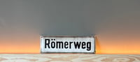 Image 1 of Vintage (ca. 1950s/60s) German (Enamel) Street Sign - "Römerweg"