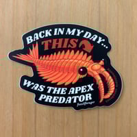 Anomalocaris Apex Predator Sticker