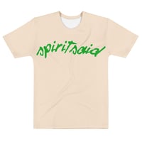 Image 11 of THE SPIRIT SAID TEE