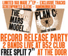 APRIL 10 -  2026  SHOW TICKET GET A FREE 7"EP AT THE DOOR. B52 SHOW!
