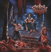 Critical Disaster - Blast Of Rebellion Day CD