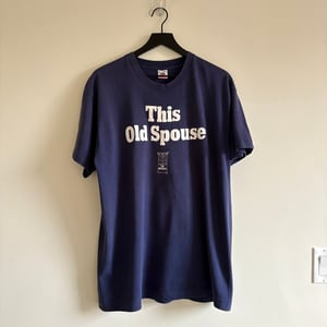 Image of This Old House 'This Old Spouse' T-Shirt
