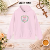 Image 3 of Christian Hoodie - "Pray, Trust, Watch" Floral Heart Hoodie
